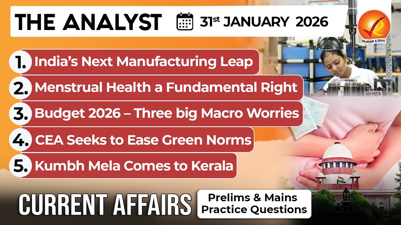 Current Affairs Today 31 JAN 2026 I UPSC Daily Current Affairs I The Hindu Analysis I The Analyst