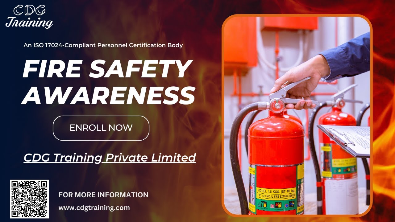 Comprehensive Fire Safety Awareness Course | CDG Training Private Limited | Get Course Link Below |