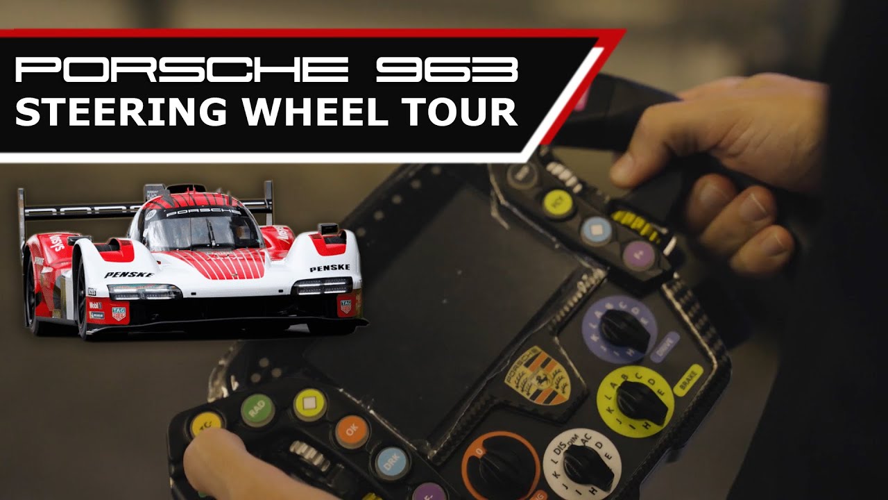 Porsche 963 LMDh/GTP/Hypercar Steering Wheel Tour with Dane Cameron
