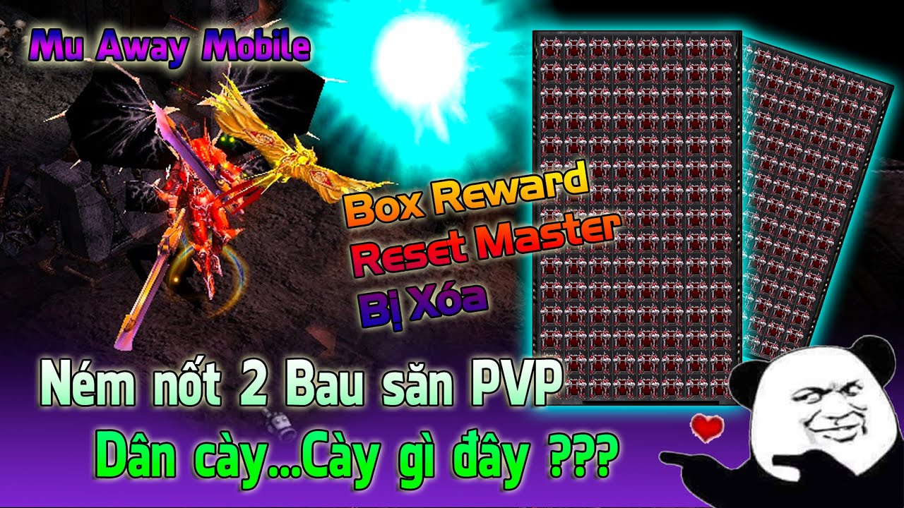 Ném 1 Bau Box Red cuối cùng của GAME MuAwaY box reset master bị xóa khỏi game | Hoài Niệm Game TV