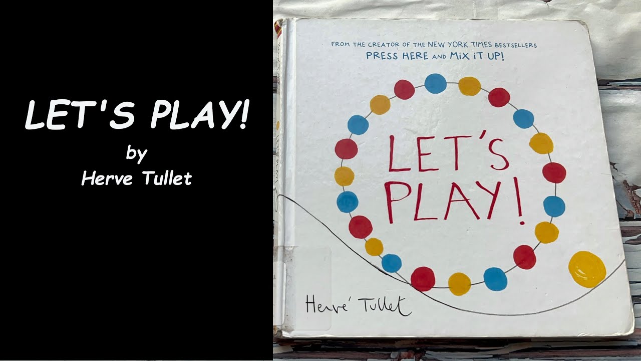 Read Aloud Book - Lets Play!