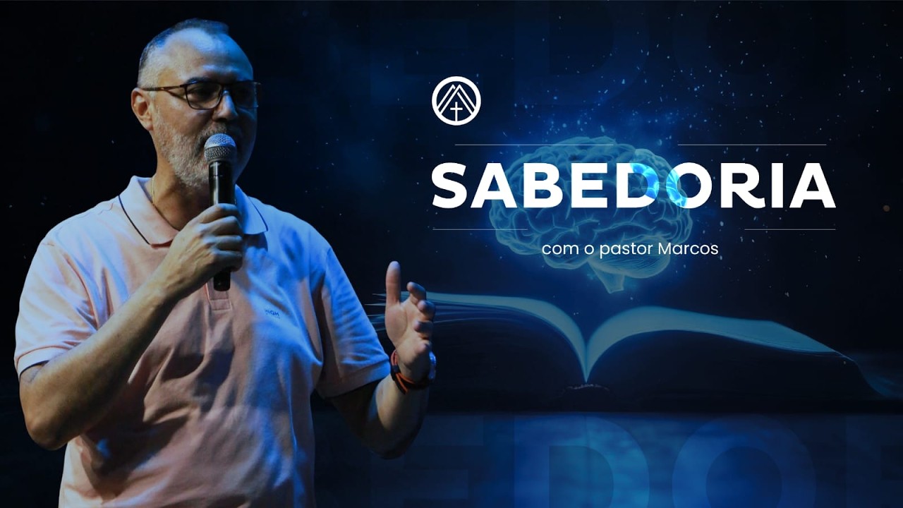 CULTO DA FAMÍLIA | SABEDORIA | PR. MARCOS LEMES