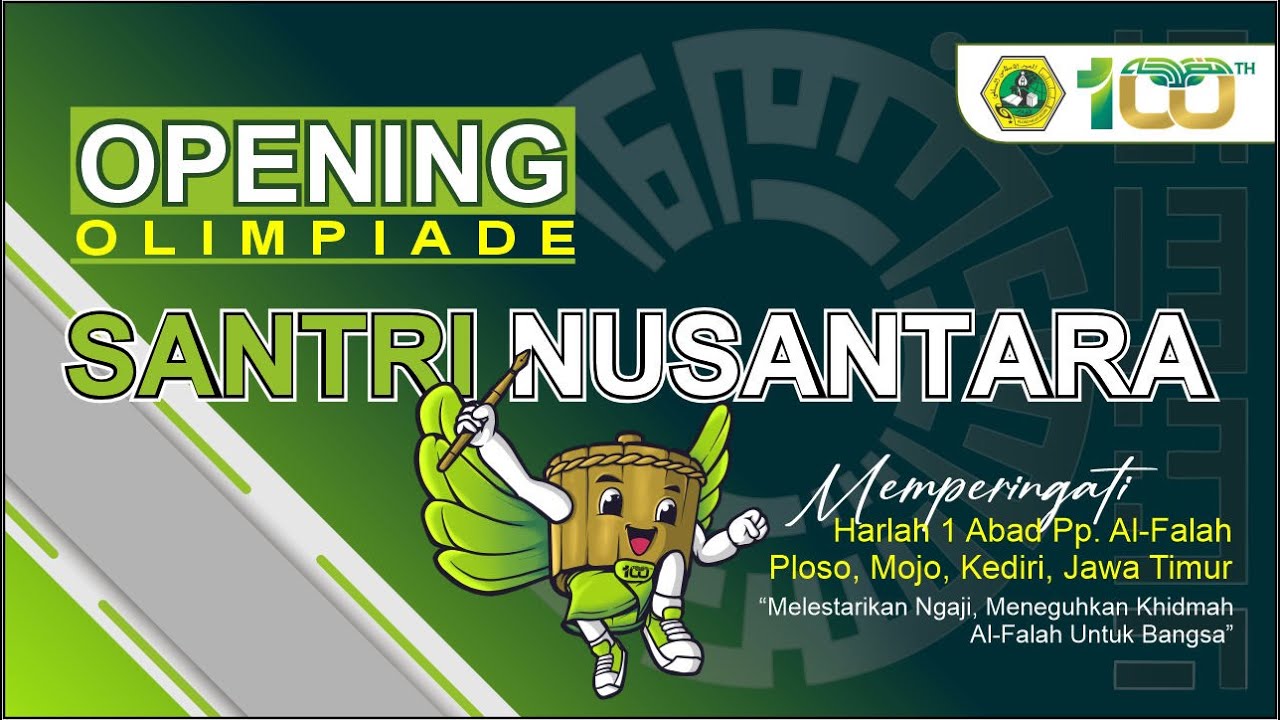 (LIVE) OPENING CEREMONY OLIMPIADE SANTRI NUSANTARA || HARLAH 1 ABAD PP. AL FALAH PLOSO