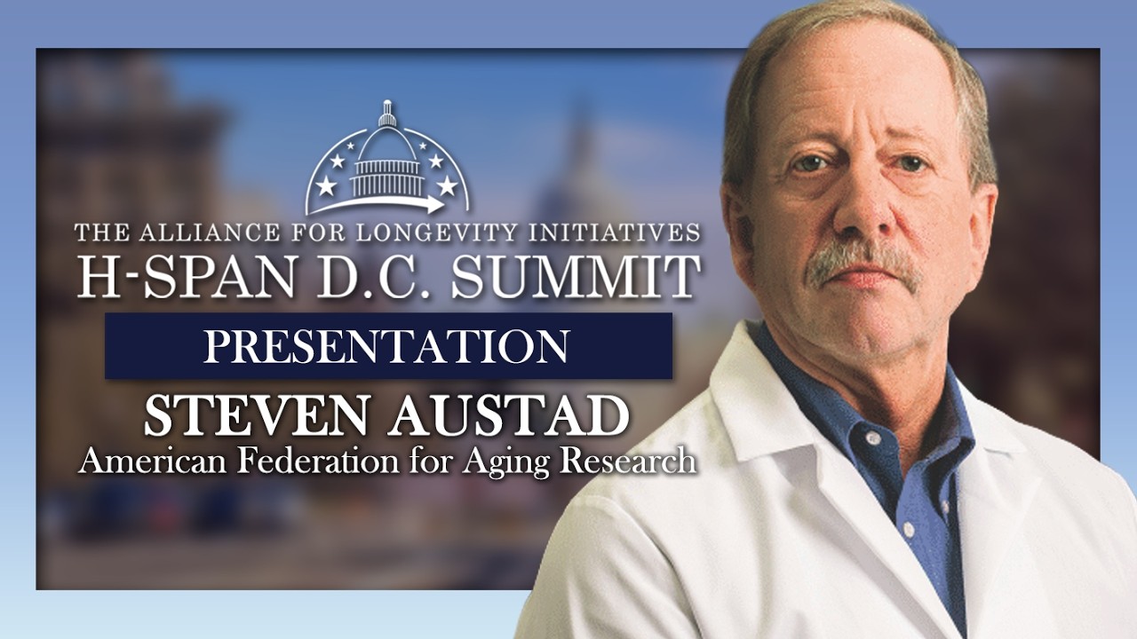 [D.C. Summit 2025] Steven Austad, PhD