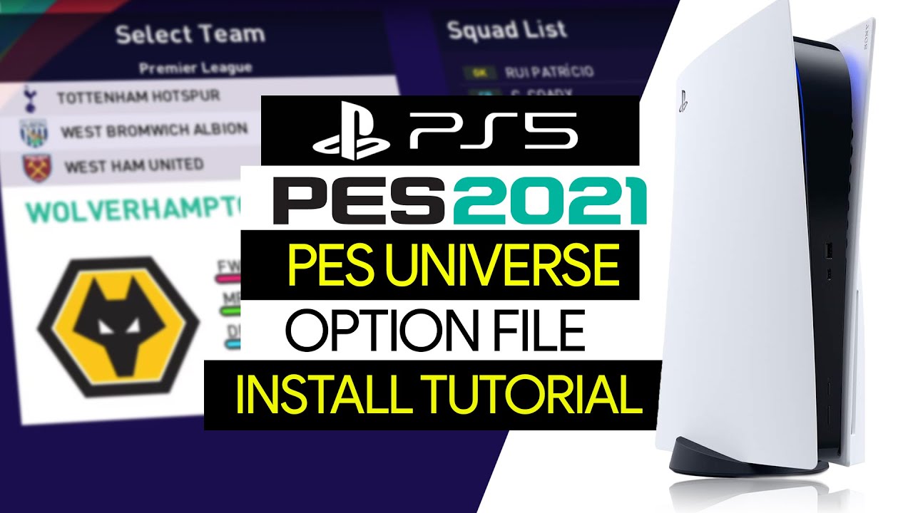 [TTB] РУКОВОДСТВО ПО УСТАНОВКЕ ФАЙЛА ОПЦИЙ PES UNIVERSE ДЛЯ PES 2021 ДЛЯ PS5 | Новая установка для V3