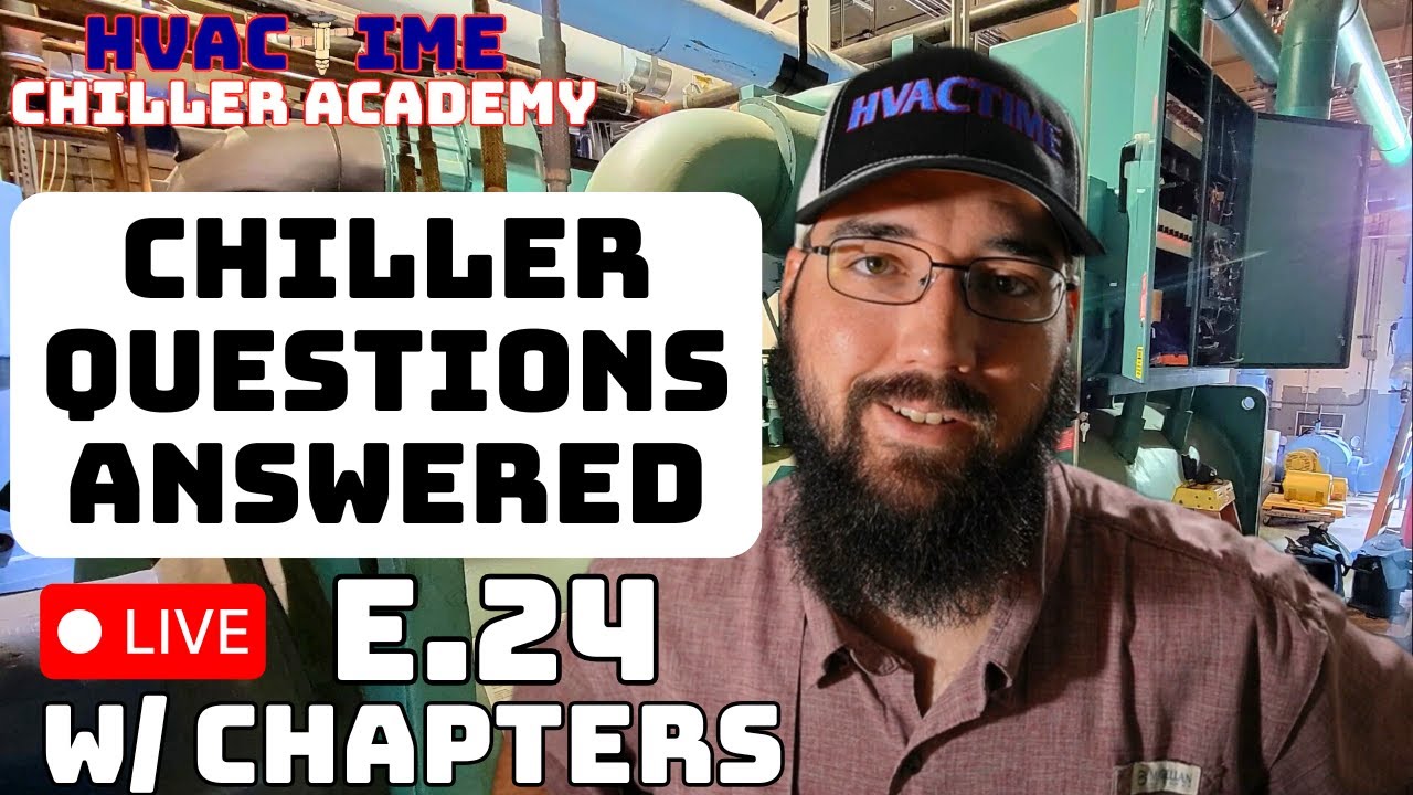 Chiller Questions Answered LIVE E.24 w/ Chapters