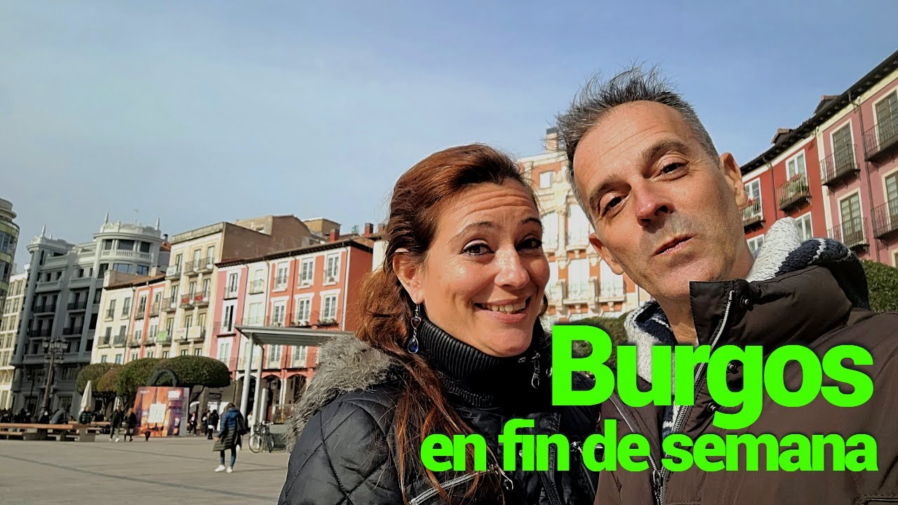 Burgos, qué ver en un fin de semana