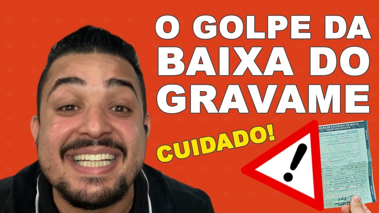 GOLPE DA BAIXA DO GRAVAME! VOCÊ QUE QUITOU O VEÍCULO CUIDADO NÃO SEJA ENGANADO!