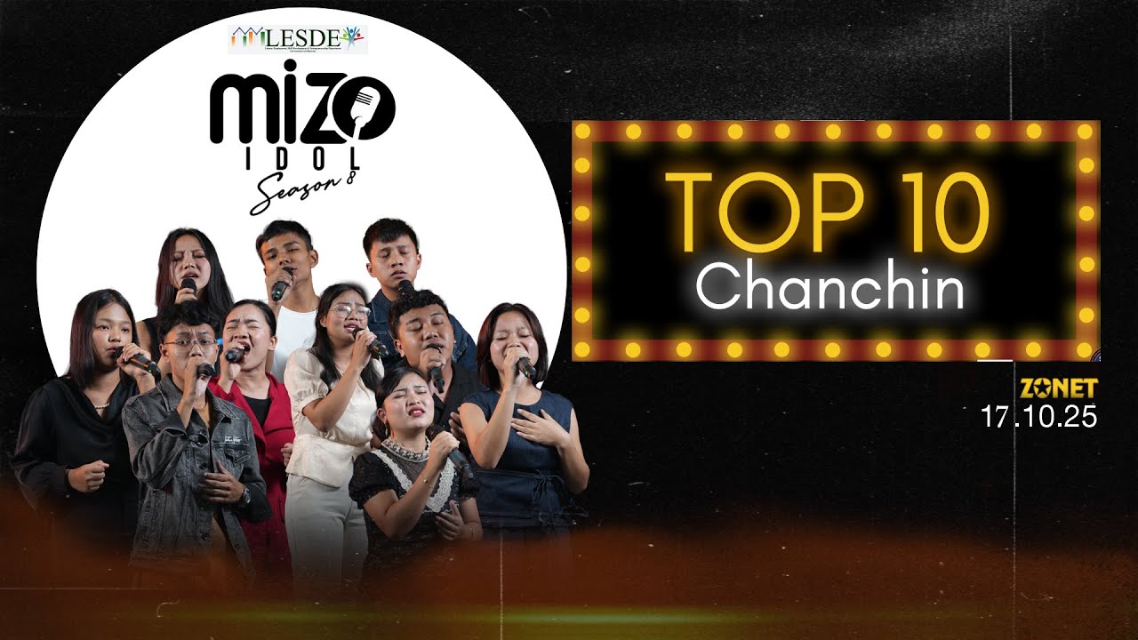 MIZO IDOL TOP 10 CHANCHIN EPISODE 2
