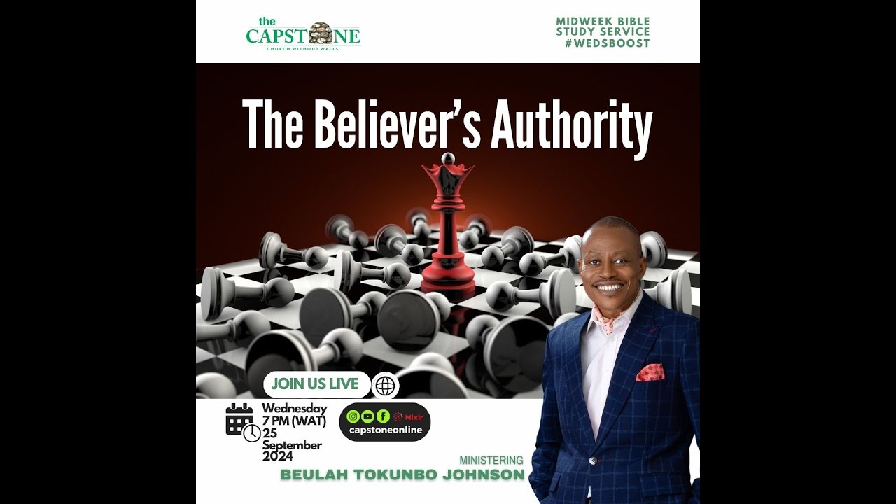 Bible Study | The Believer's Authority | BeulahToks Johnson