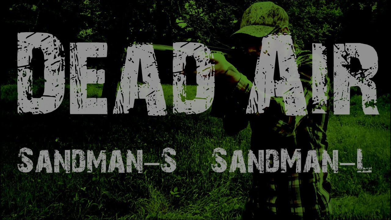 Dead Air Sandman-S/L Overview