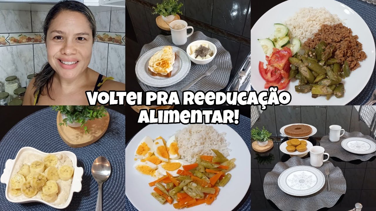 Voltei pra reeducação alimentar | Alimentação mais saudável!