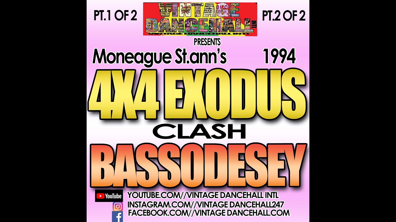 4X4 EXODUS VS BSSODESEY LIVE IN A MONEAGUE ST ANNS 1994