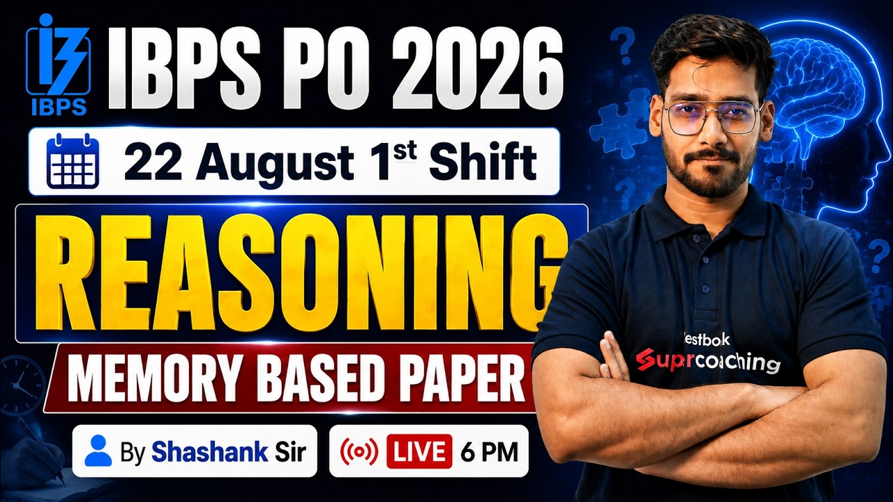 IBPS PO 2026 22 August All Shift Reasoning Memory Based Paper | by Shashank Sir