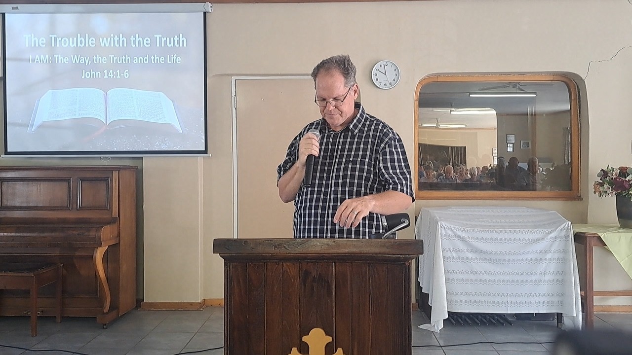 The trouble with the truth, Live Recording of Bethany Fellowship, Welkom. Rev Rowan Rennie