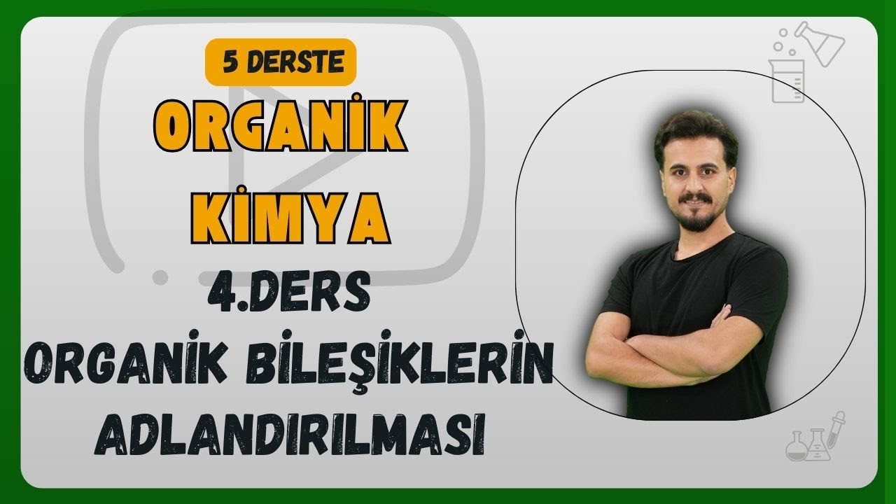 5 Derste Organik Kimya +4 net Kampı 🔥 4. Ders 🔥 Organik Bileşiklerin Adlandırılması 🔥 #chtayfa