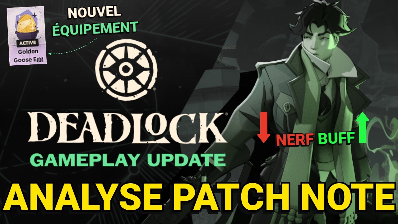DEADLOCK: ANALYSE DE CE PATCH NOTE GIGANTESQUE (toute la Meta change)