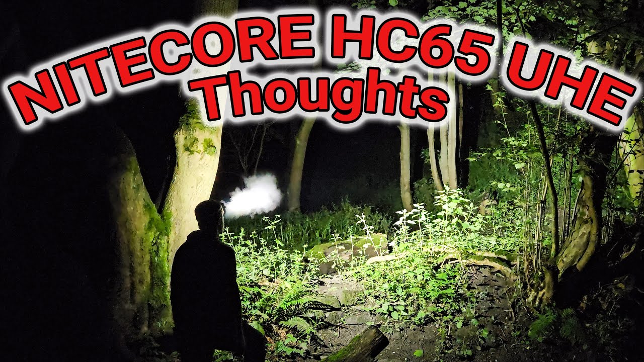 Nitecore HC65 UHE Thoughts UHE is here!
