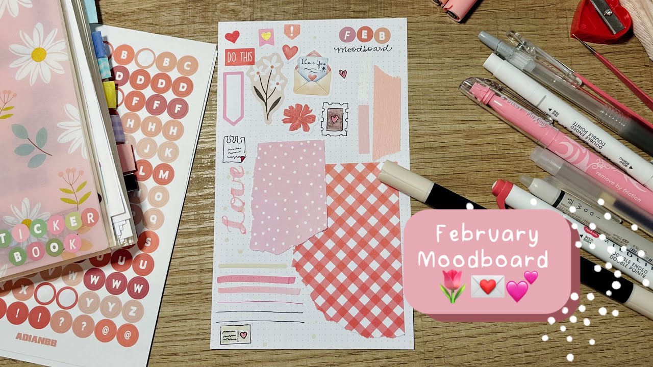 Creating a Moodboard: February theme! 