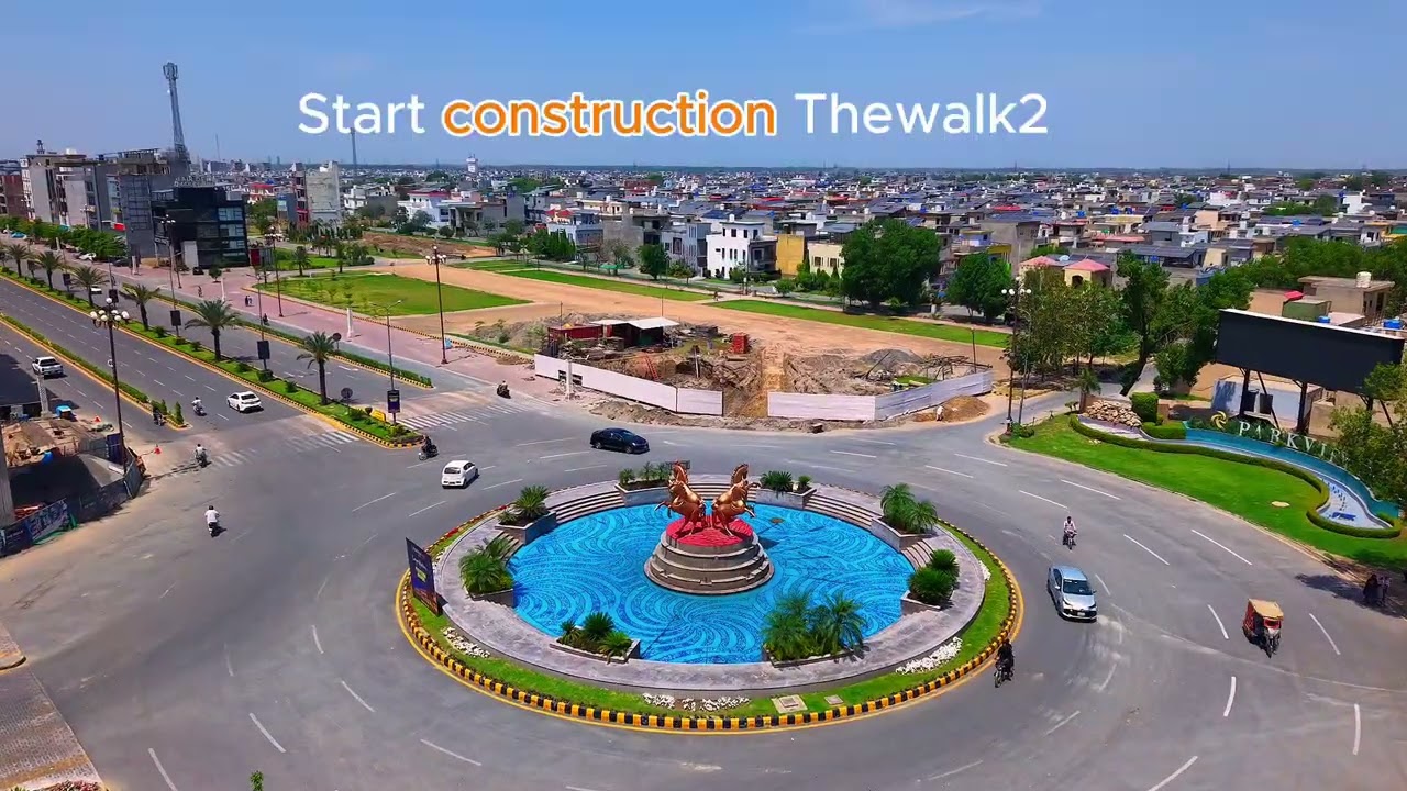 The Walk 2 Construction Start in Park View City Lahore 🚧