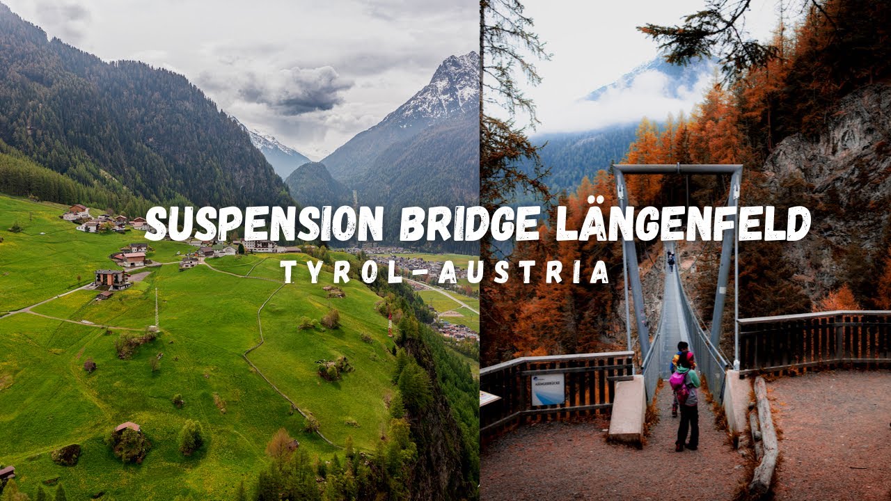 Suspension bridge Längenfeld- Tyrol Austria
