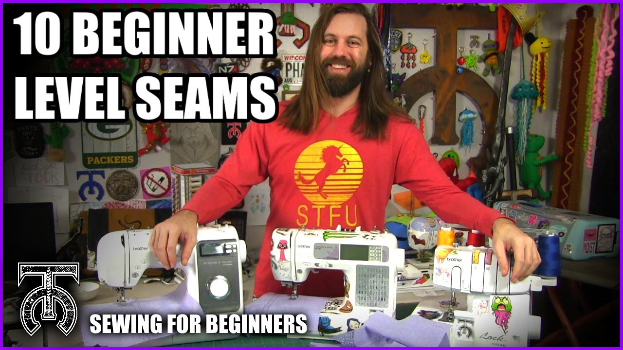10 Beginner Level Sewing Seams! How to use a sewing machine tutorial - Brother ST150HDH