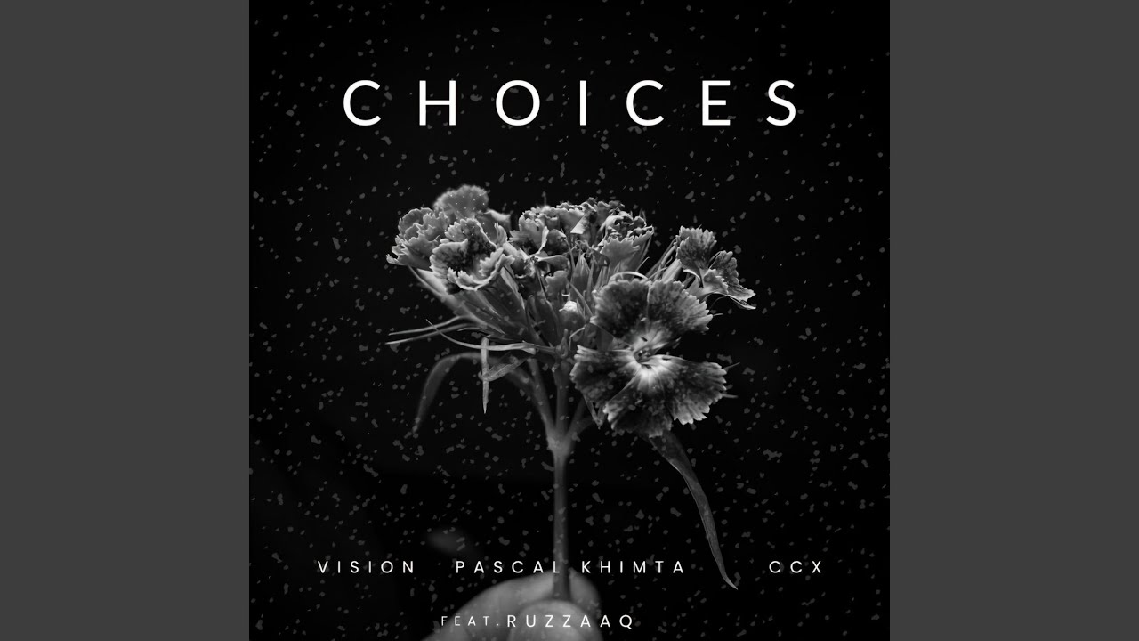 Choices