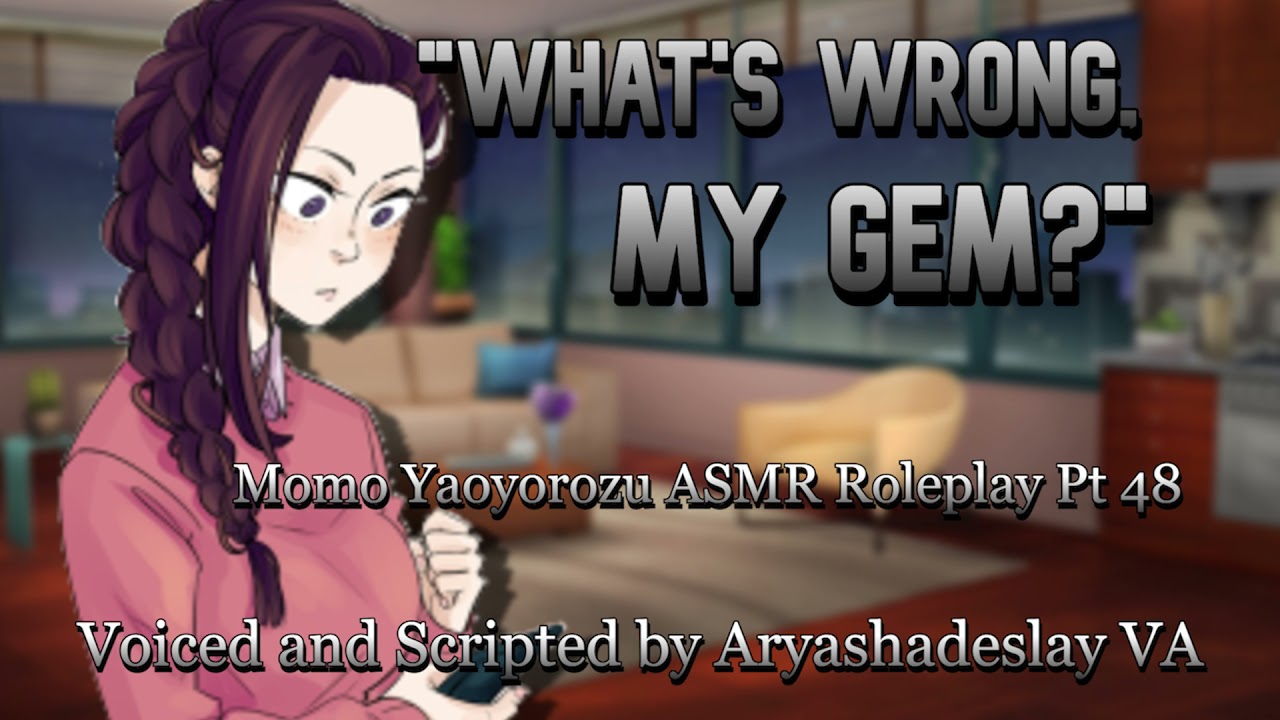 Momo Helps You Relax: Momo Yaoyorozu ASMR Roleplay Pt 48 [F4A] [My Hero Academia]