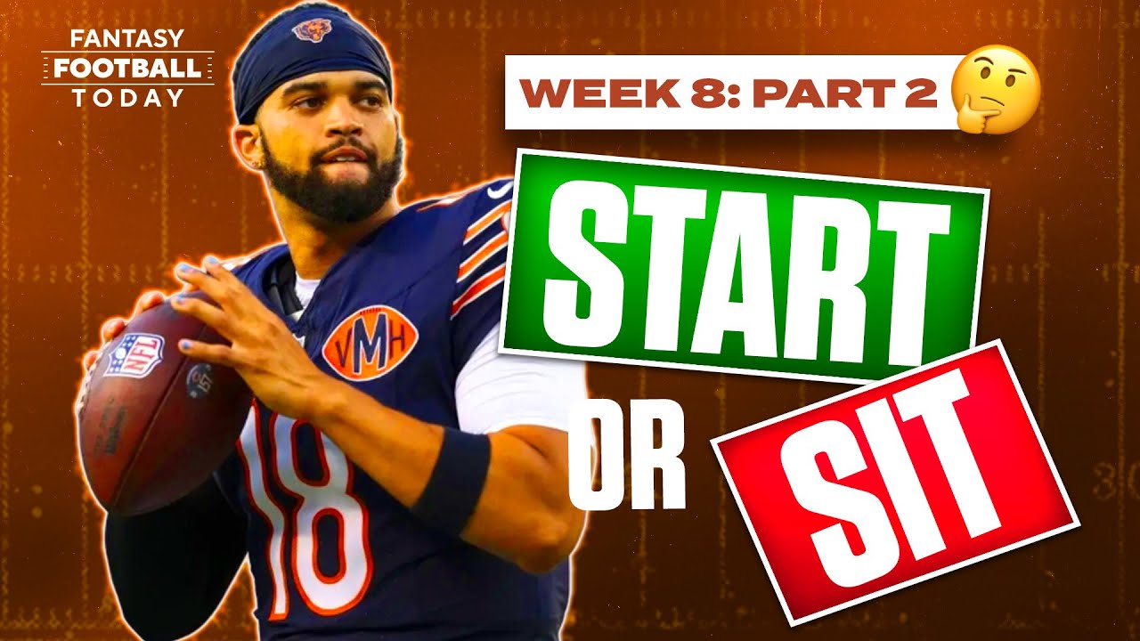 Week 8 Start Sit Advice (Part 2) | Sneaky Starts & Players to BENCH | 2025 Fantasy Football Advice