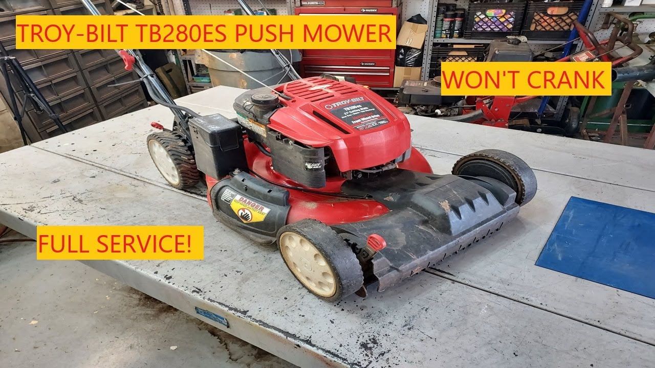 Troy-Bilt TB280ES Push Mower | Won't Crank | Full Service!