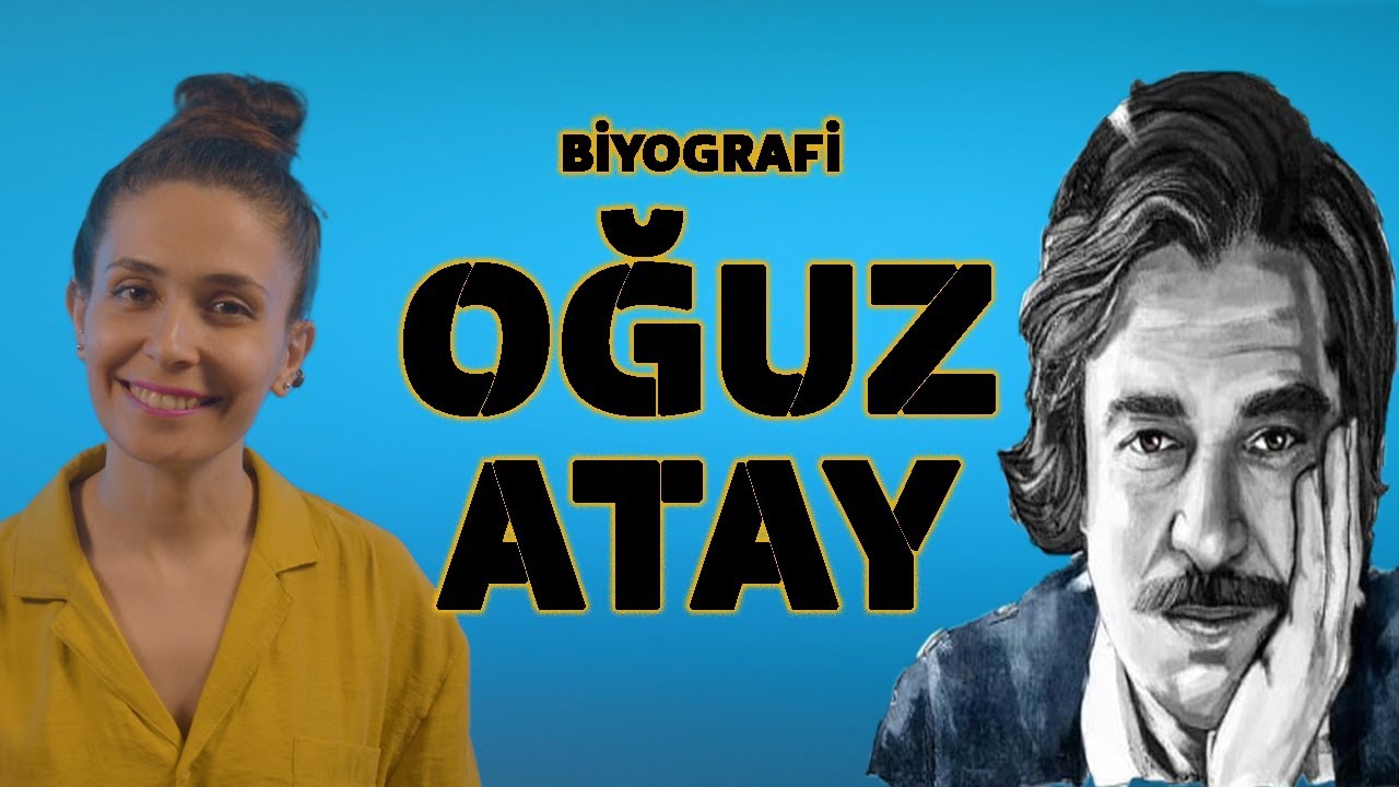 OĞUZ ATAY KİMDİR? (Biyografi-Yazarlar-Karakare)