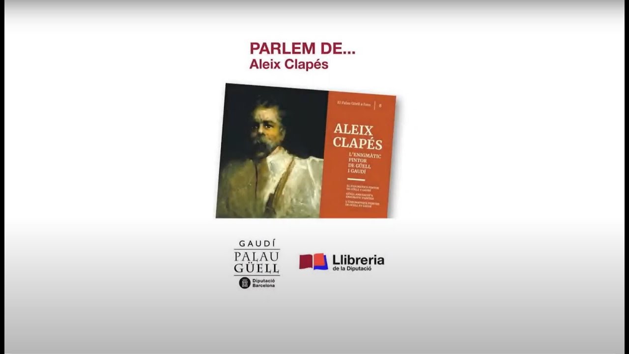 Parlem d'Aleix #Clapés, el pintor del #PalauGüell (2021)