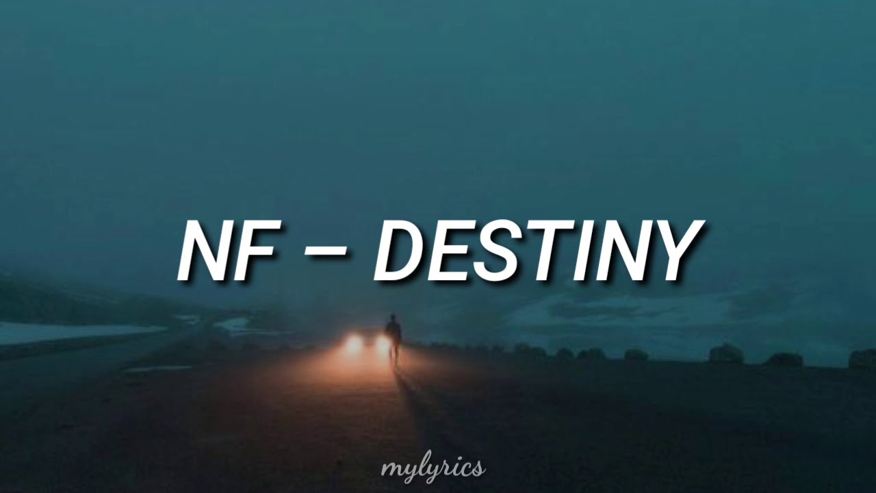 NF - Destiny (Traducida al Español)