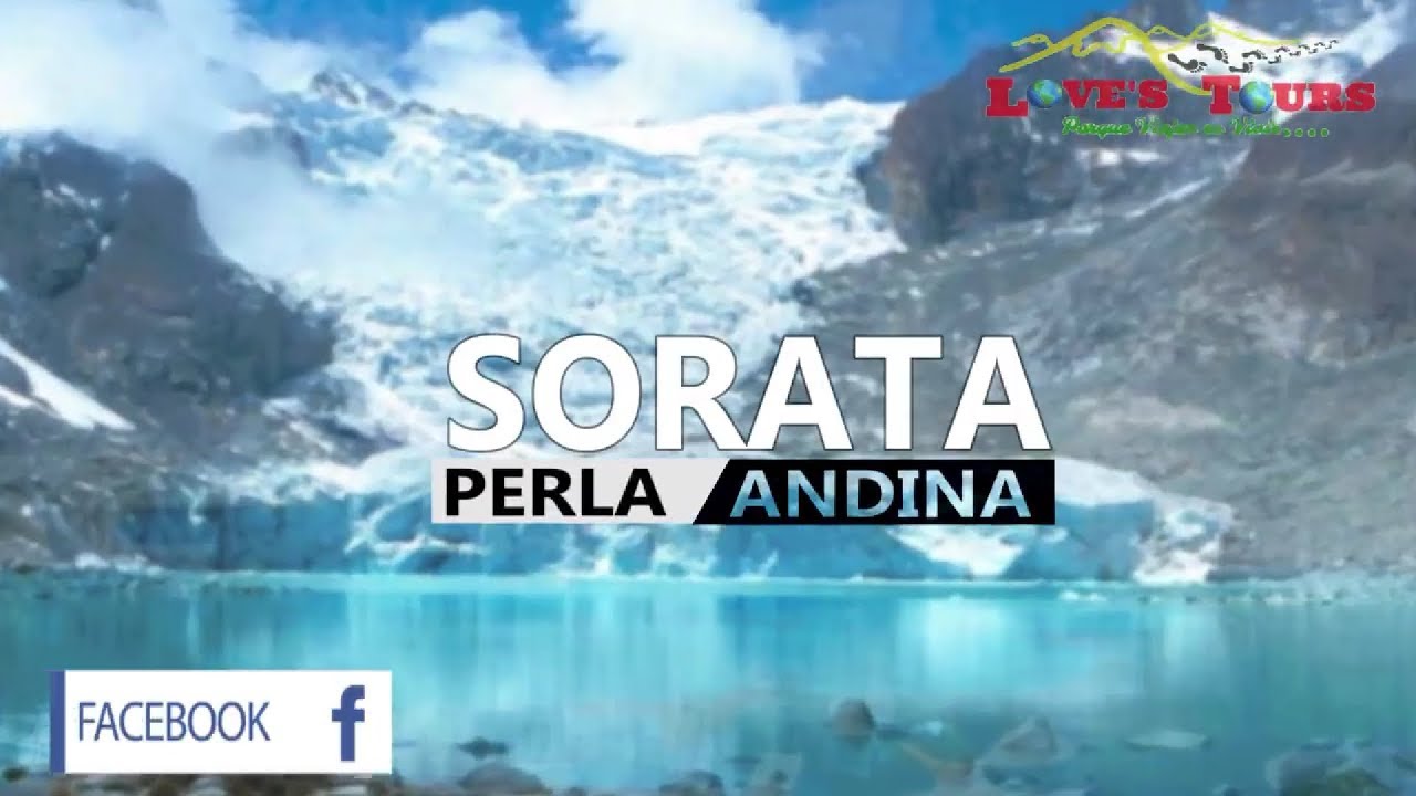 Sorata la perla andina-La paz Bolivia (Loves Tours)