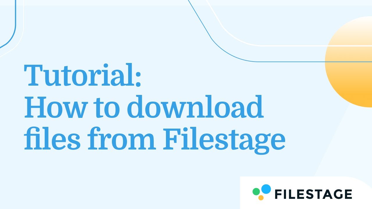 How to Download Files from Filestage
