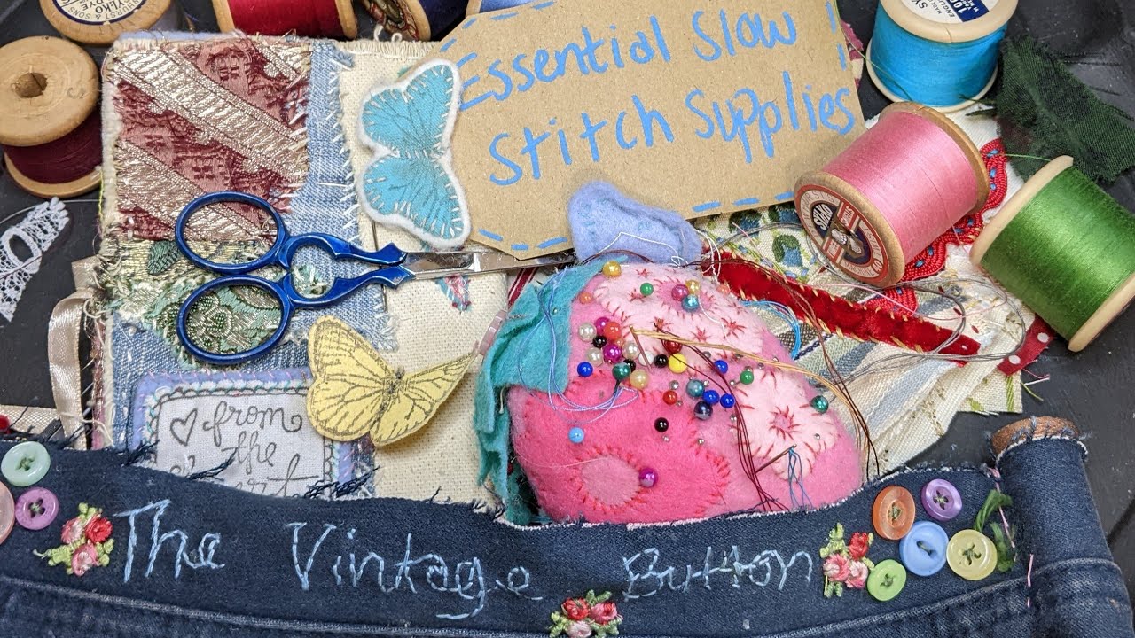 Essential slow stitch supplies for beginners 🙂