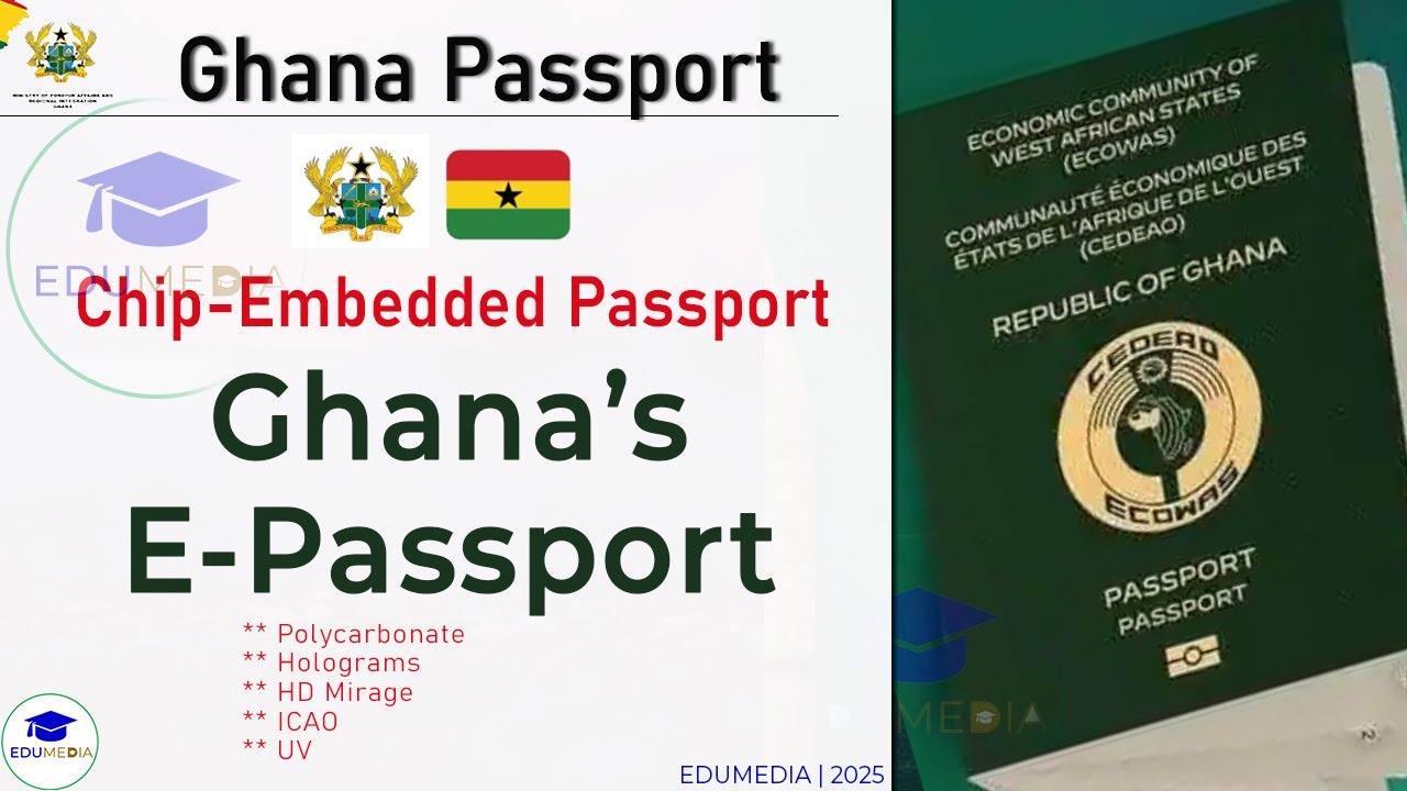 GHANA'S E-PASSPORT - ALL NEW FEATURES
