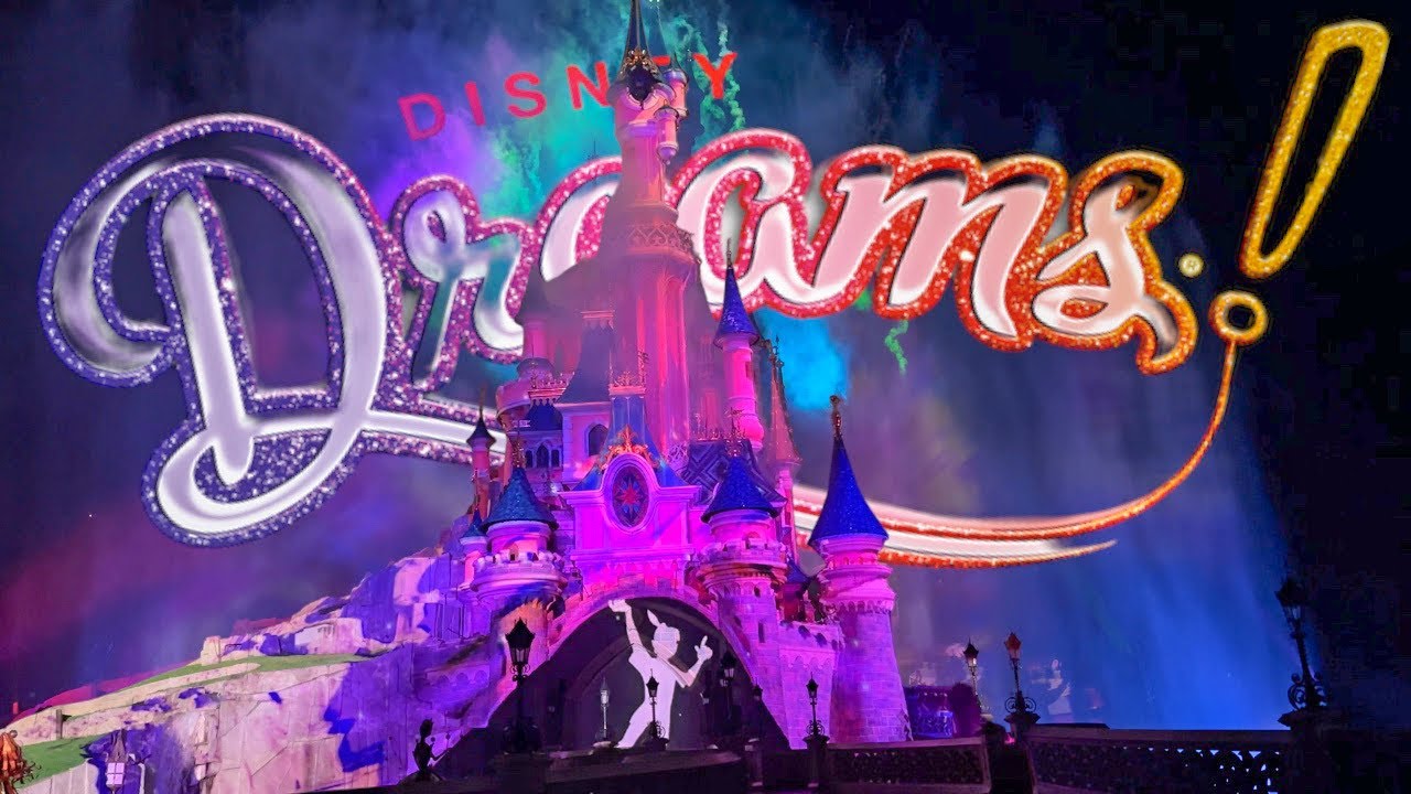 [4K] DISNEY DREAMS ! - DISNEYLAND PARIS