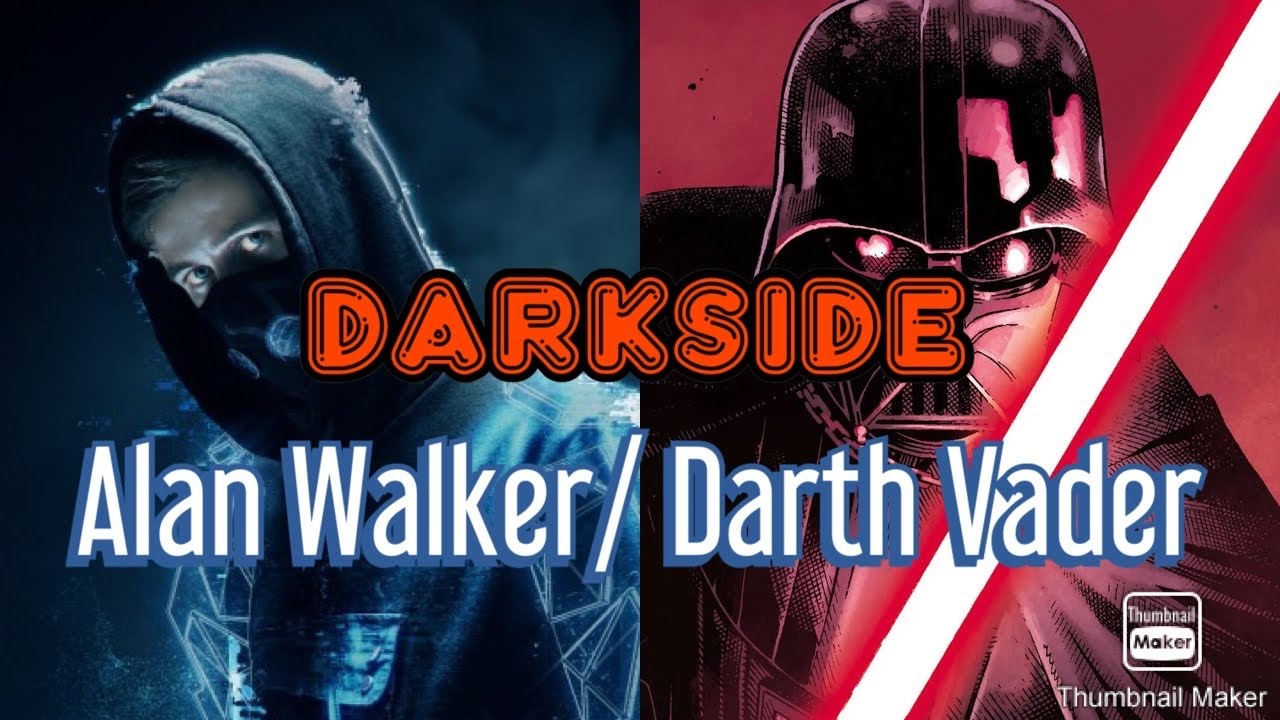 Darkside BY Alan Walker DARTH VADER (MUSIC VIDEO)