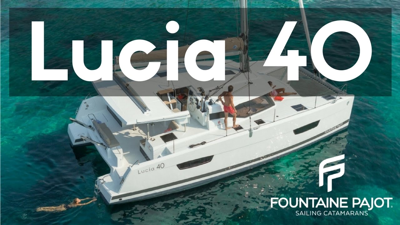 2017 Lucia 40 Catamaran - International Multihull Boat Show