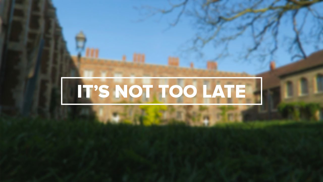 It's Not Too Late