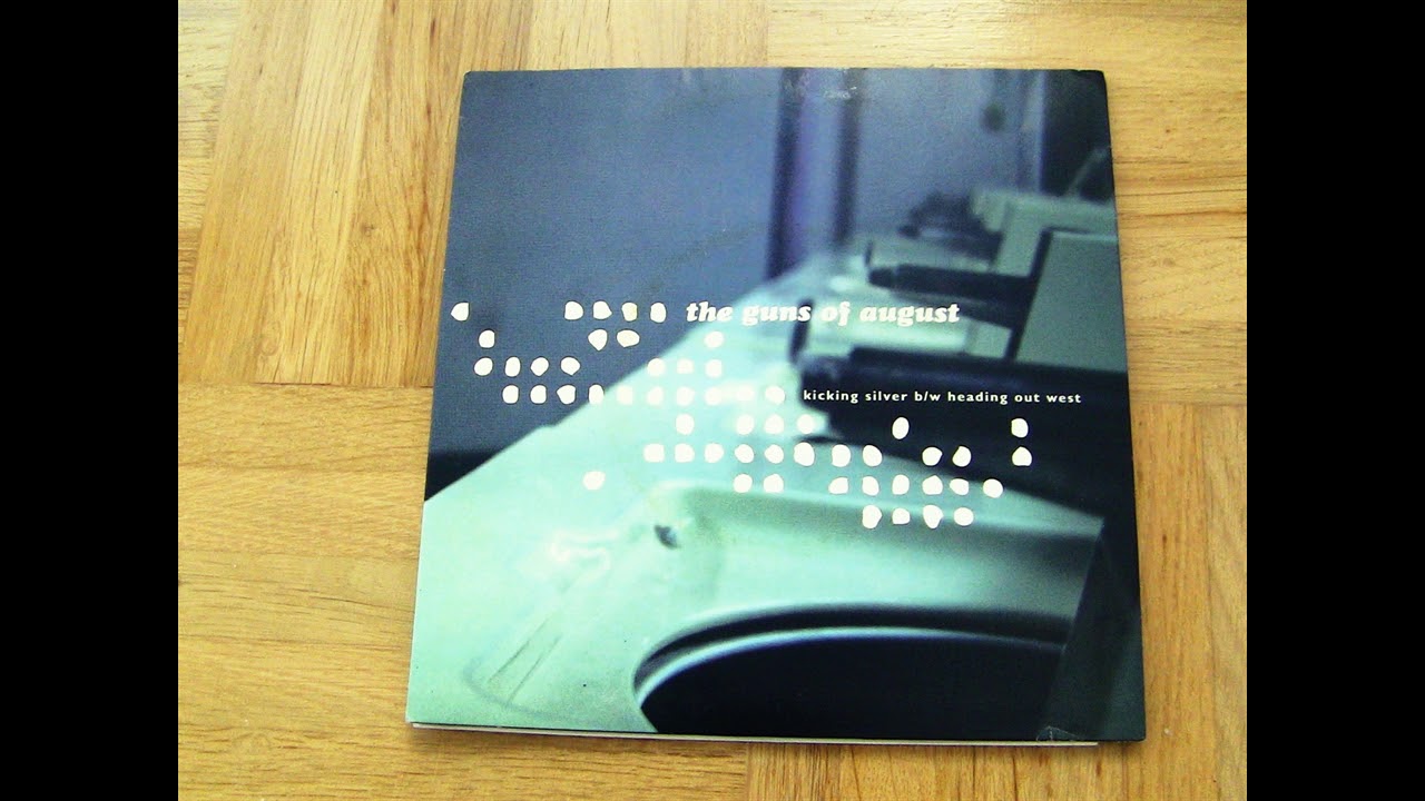 The Guns Of August - s/t 7''