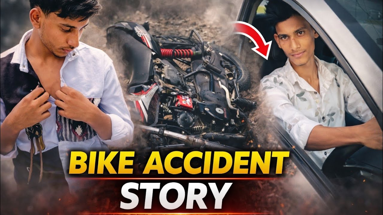 Bike accident First time, car, Chalana Siki ￼