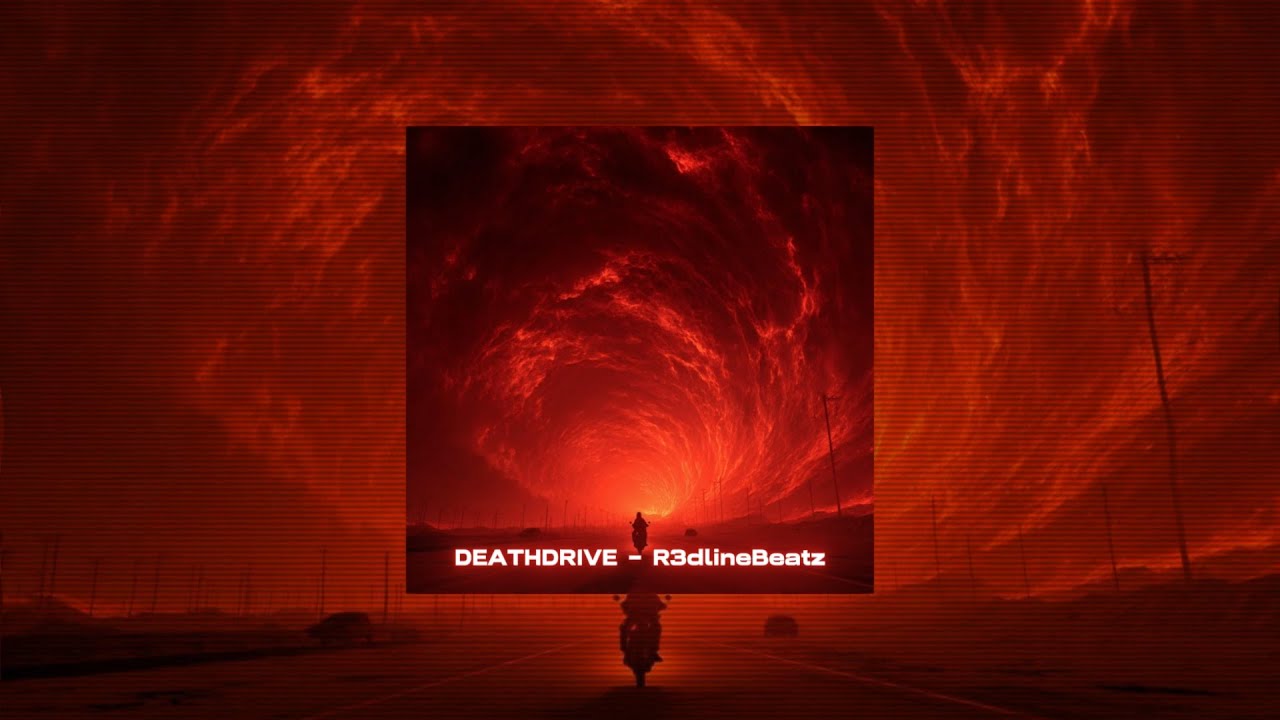 DEATHDRIVE ⚡ - R3dlineBeatz [Official Track]