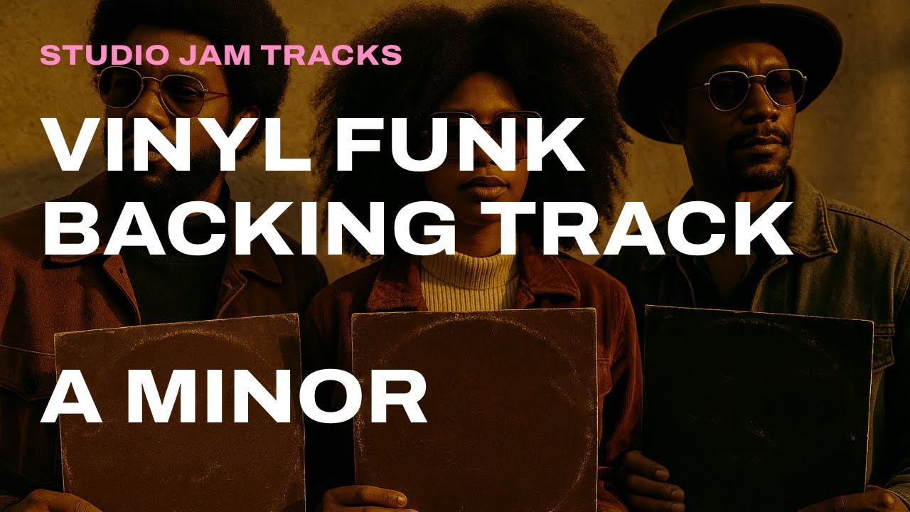 Vinyl Funk Backing Track in A Minor | SJT-012