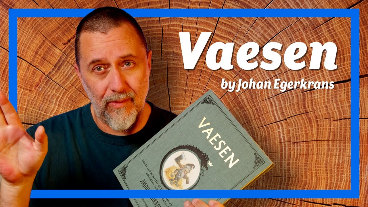 Vaesen by Johan Egerkrans – a fantasy art book review