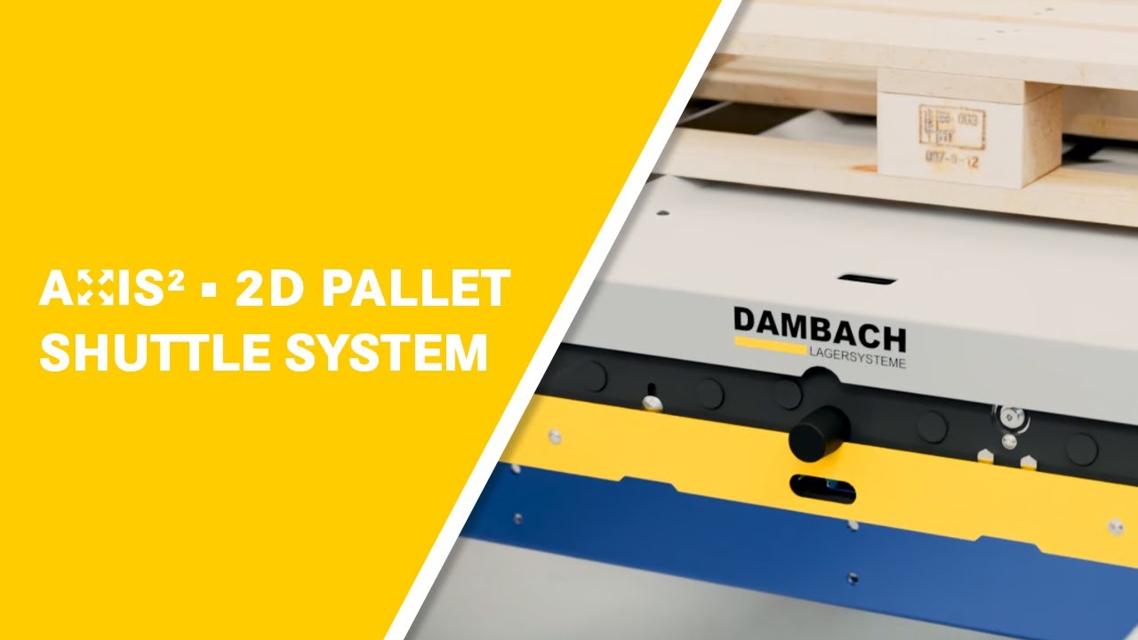 AXIS&sup2; &ndash; 2D Pallet Shuttle System