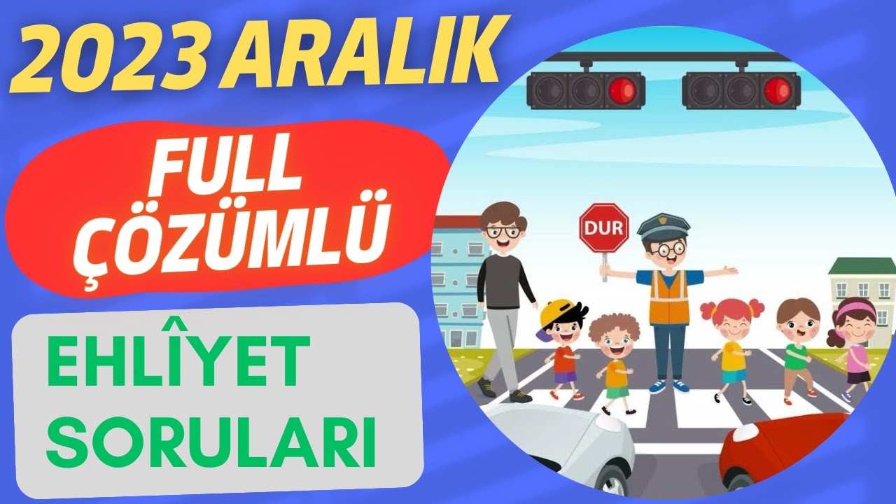 ÇÖZ - KAZAN / ANİMASYONLU EHLİYET SINAV SORULARI 2023 / EHLİYET SINAV SORULARI 2023 / ÇIKMIŞ 50 SORU