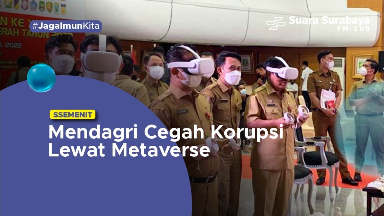 Mendagri Cegah Korupsi Lewat Metaverse
