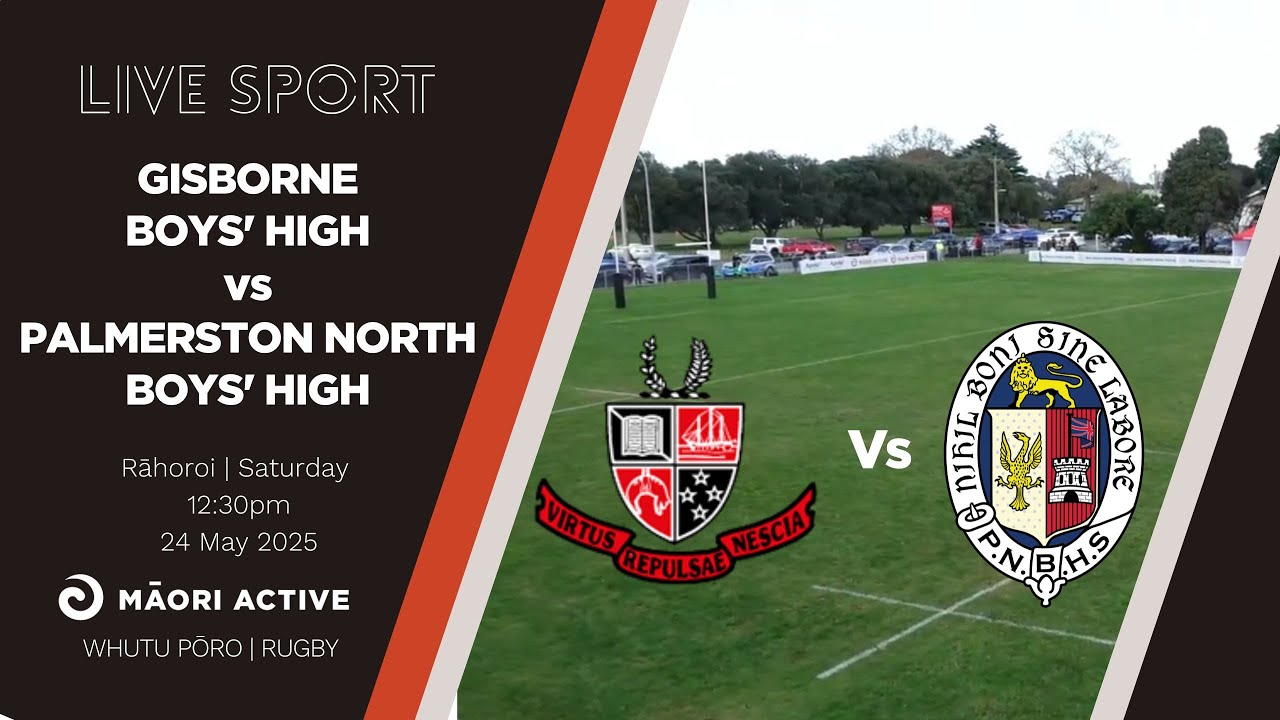Super 8 Rugby First XV 2025 | Gisborne Boys' High v Palmerston North Boys' High